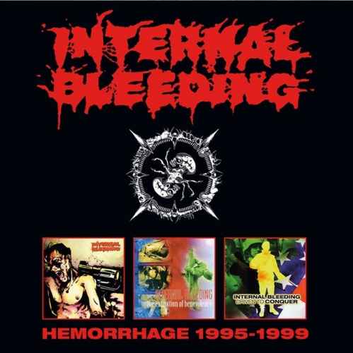 INTERNAL BLEEDING - Haemorrhage 1995-1999 3CD BOX